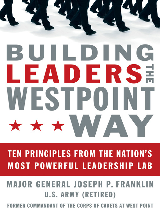 Title details for Building Leaders the West Point Way by Joseph P. Franklin - Available